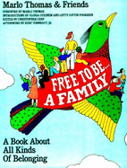 Free to Be, a Family