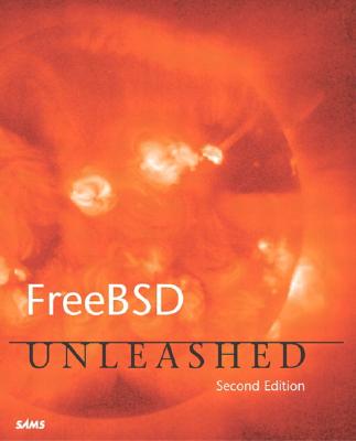 Freebsd Unleashed - Tiemann, Brian, and Urban, Michael