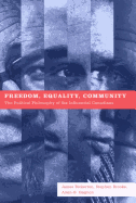 Freedom, Equality, Community: The Political Philosophy of Six Influential Canadians
