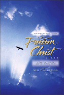 Freedom in Christ Bible-NIV - Anderson, Neil T, Mr. (Notes by)