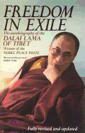 Freedom In Exile: The Autobiography of the Dalai Lama of Tibet