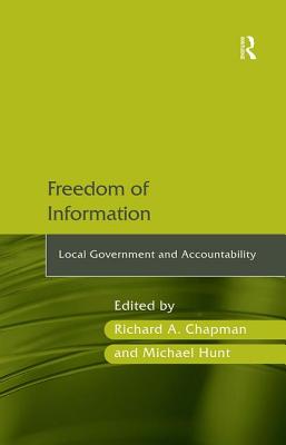 Freedom of Information: Local Government and Accountability - Vaughn, Robert G. (Editor)