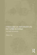 Freedom of Information Reform in China: Information Flow Analysis