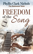 Freedom of the Song