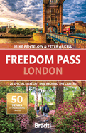 Freedom Pass London: 26 special days out in and around the capital