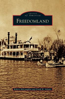 Freedomland - McLaughlin, Robert, and Adamo, Frank R