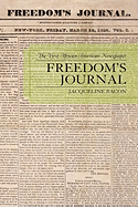 Freedom's Journal: The First African-American Newspaper