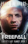 Freefall: A First Contact Technothriller