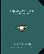 Freemasonry And The Hebrews