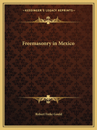 Freemasonry in Mexico