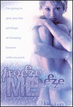Freeze Me - Takashi Ishii
