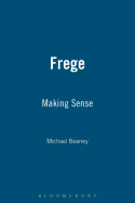 Frege: Making Sense