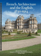 French Architecture and the English 1830- 1914