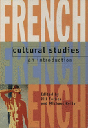 French Cultural Studies: An Introduction