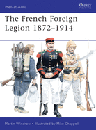 French Foreign Legion, 1872-1914