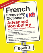 French Frequency Dictionary - Advanced Vocabulary: 5001-7500 Most Common French Words