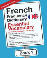French Frequency Dictionary - Essential Vocabulary: 2500 Most Common French Words