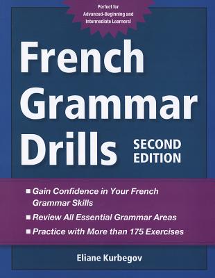 French Grammar Drills - Kurbegov, Eliane