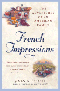 French Impressions:: 5the Adventures of an American Family