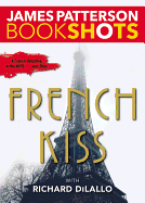French Kiss: A Detective Luc Moncrief Mystery