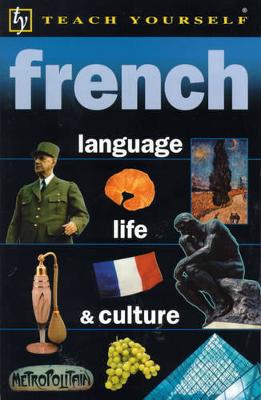 French Language, Life and Culture - Dixie, Celia