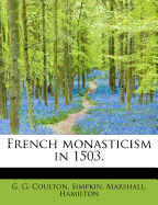 French Monasticism in 1503