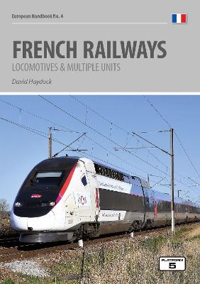 French Railways: Locomotives and Multiple Units - Haydock, David