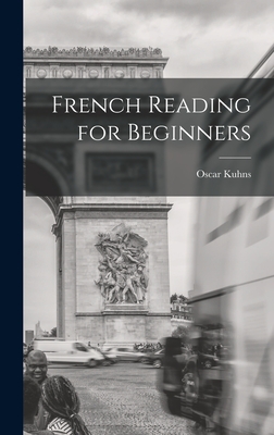 French Reading for Beginners - Kuhns, Oscar