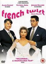 French Twist [Gazon Maudit]