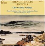 French Violin Sonatas - Albert Dominguez (piano); Henri Temianka (violin); Vladimir Pleshakov (piano)