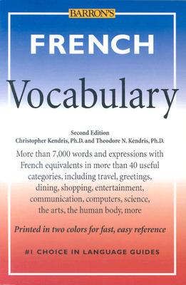 French Vocabulary - Kendris Ph D, Christopher, and Kendris, Theodore N