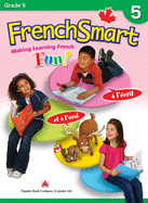 Frenchsmart Grade 5 - Learning Workbook for Fifth Grade Students - French Language Educational Workbook for Vocabulary, Reading and Grammar!
