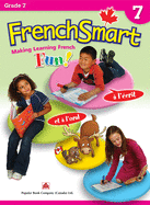Frenchsmart Grade 7 - Learning Workbook for Seventh Grade Students - French Language Educational Workbook for Vocabulary, Reading and Grammar!