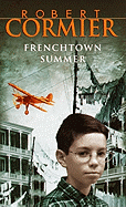 Frenchtown Summer
