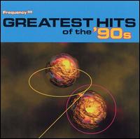 Frequency 99: Greatest Hits of '90s [2 CD] - Various Artists