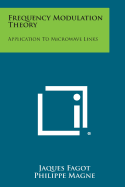 Frequency Modulation Theory: Application to Microwave Links