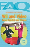 Frequently Asked Questions about Wii and Video Game Injuries and Fitness