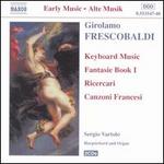 Frescobaldi: Keyboard Music