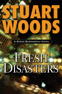 Fresh Disasters - Woods, Stuart