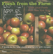 Fresh from the Farm: Great Local Foods from New York State