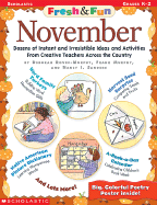 Fresh & Fun: November: Dozens of Instant and Irresistible Ideas and Activities from Creative Teachers Across the Country