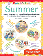 Fresh & Fun: Summer: Dozens of Instant and Irresistible Ideas and Activities from Creative Teachers Across the Country - Instructor Books (Creator), and Chanko, Pamela