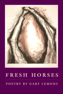 Fresh Horses