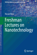 Freshman Lectures on Nanotechnology