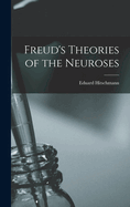 Freud's Theories of the Neuroses