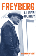 Freyberg: A Life's Journey