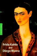 Frida Kahlo and Diego Rivera - Alcantara, Isabel, and Egnolff, Sandra