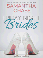 Friday Night Brides