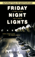 Friday Night Lights Mass Market Movie Tie-In - Bissinger, H G
