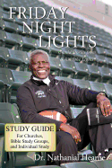 Friday Night Lights: Untold Stories from Behind the Lights Bible Study